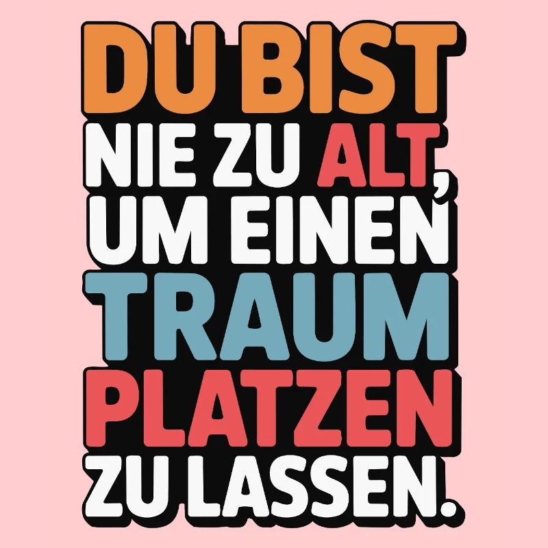 Conception de Dream Burst Never Too Old