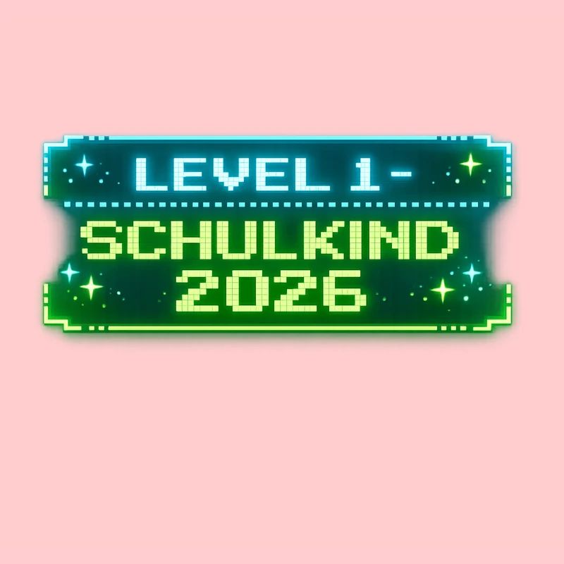 Level 1 Schulkind 2026 Einschulung