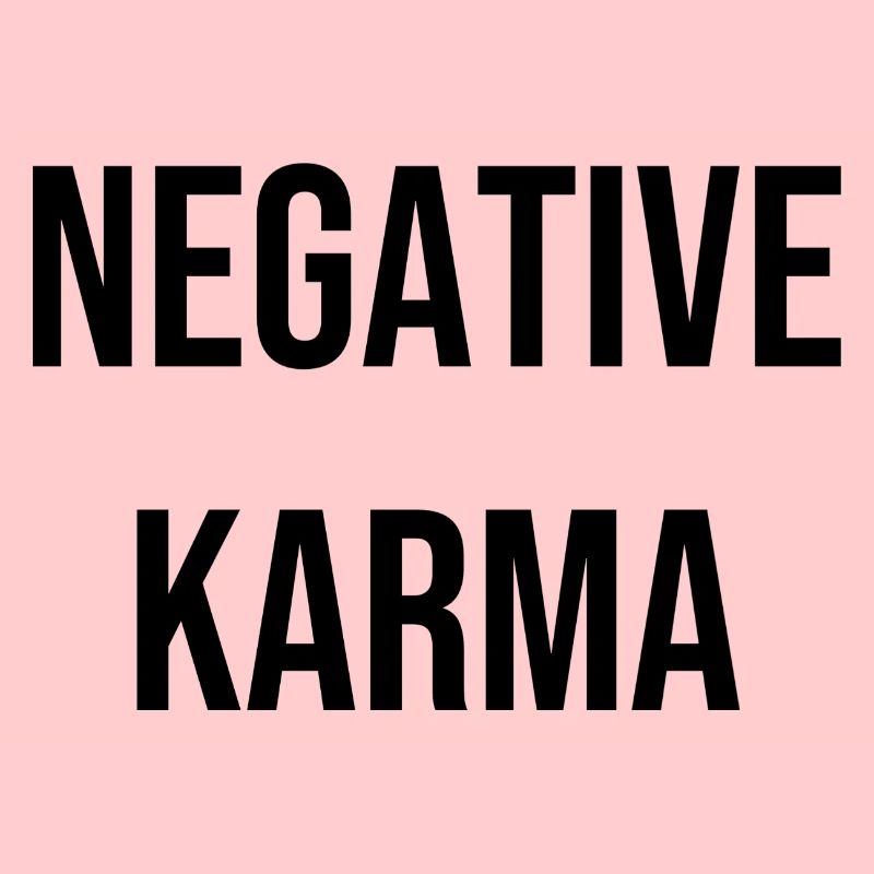 Negative Karma
