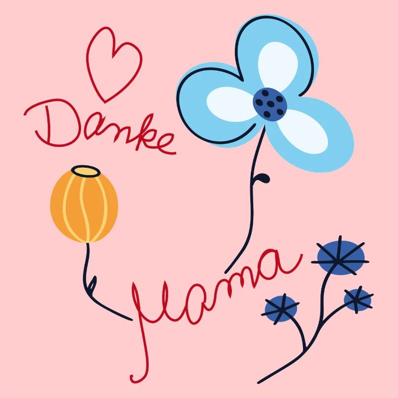 Danke Mama 