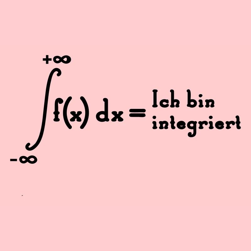 Ich bin integriert
