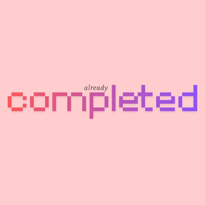 Déjà terminé !