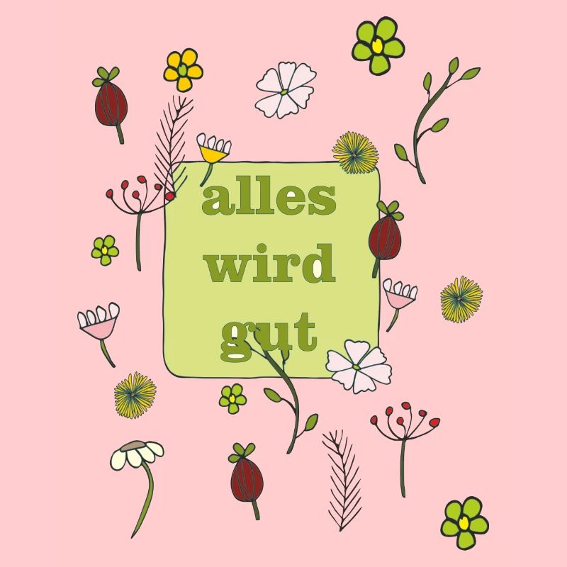alles wird gut
