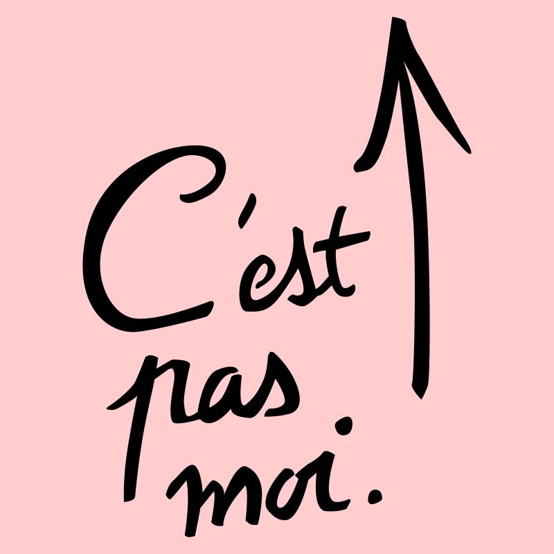 c'est pas moi.