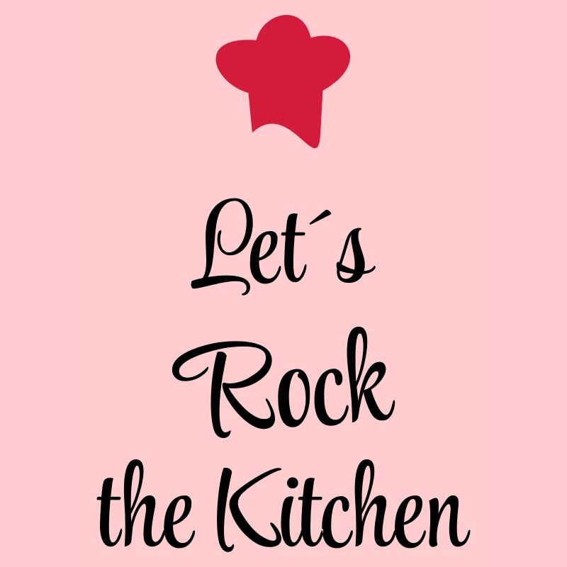 Let`s rock the Kitchen