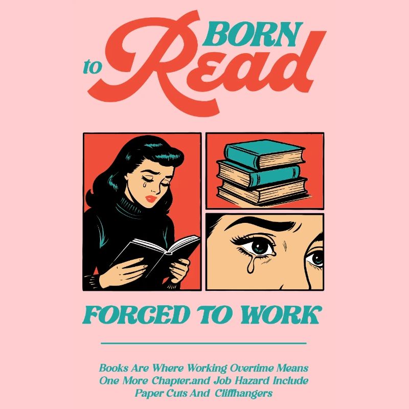 Né pour lire Forcé de travailler