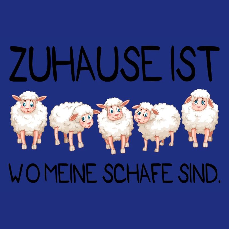 Zuhause ist Schafe Geschenk Bauer Schäfer