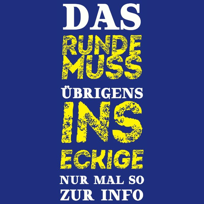 Fußball Geschenkidee Das Runde ins Eckige lustig