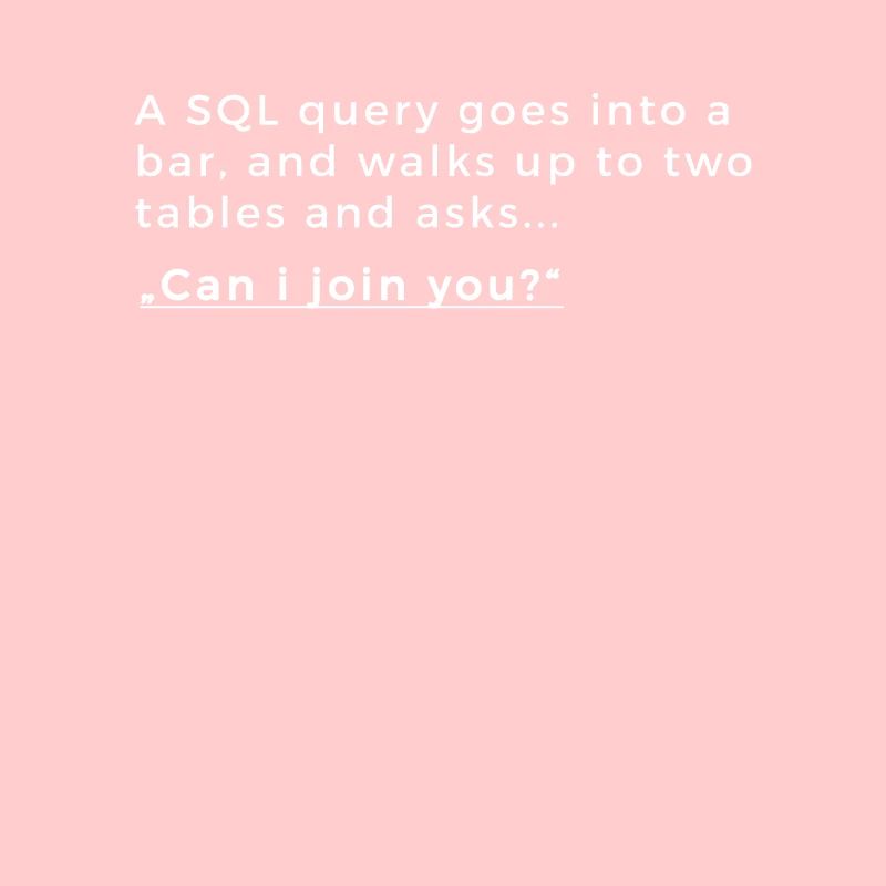 Database joke - SQL joke
