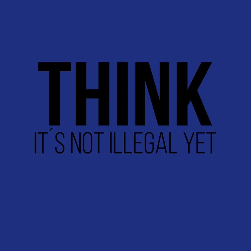 Think it´s not illegal yet