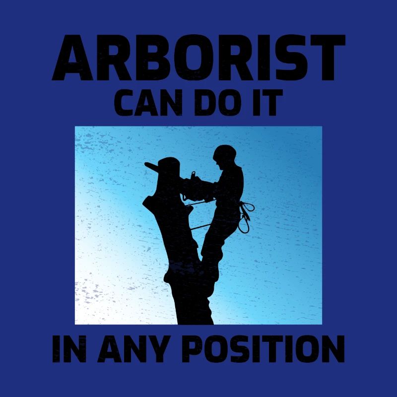 Arborist Baum Chirurg Kletterer Arboriculture lustig