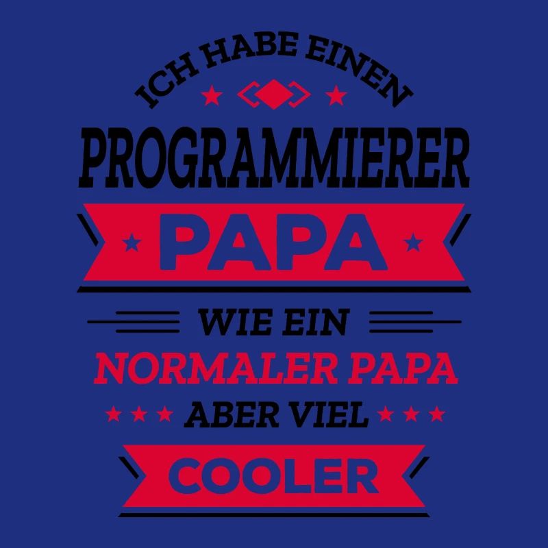 PROGRAMMIERER PAPA: COOL, TECH, DIGITAL, INNOVATIV