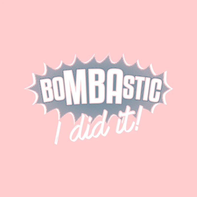 Bombastisch habe ich es getan Geschenk