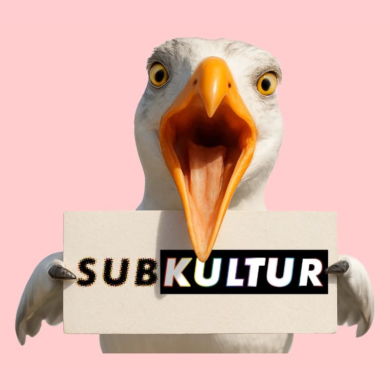 SUBKULTUR Möwe mit Schild