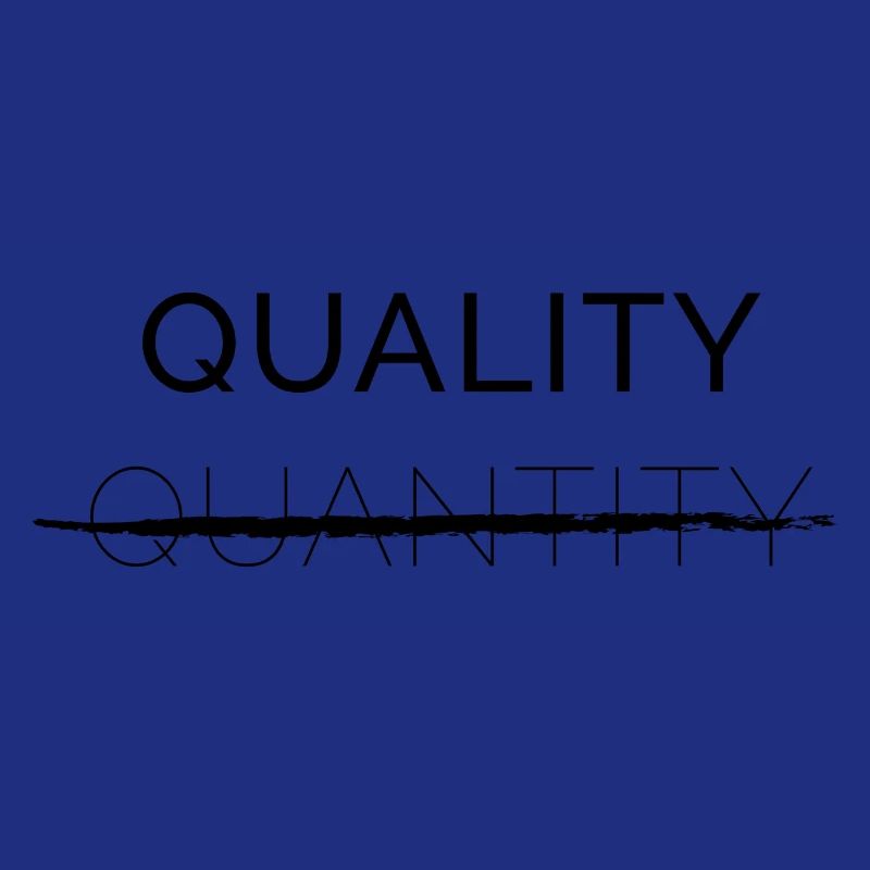 Quality over Quantity