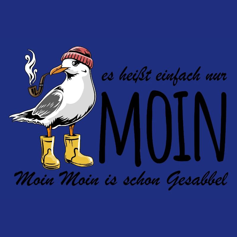 Möwe - Es heißt einfach nur Moin - Spruch