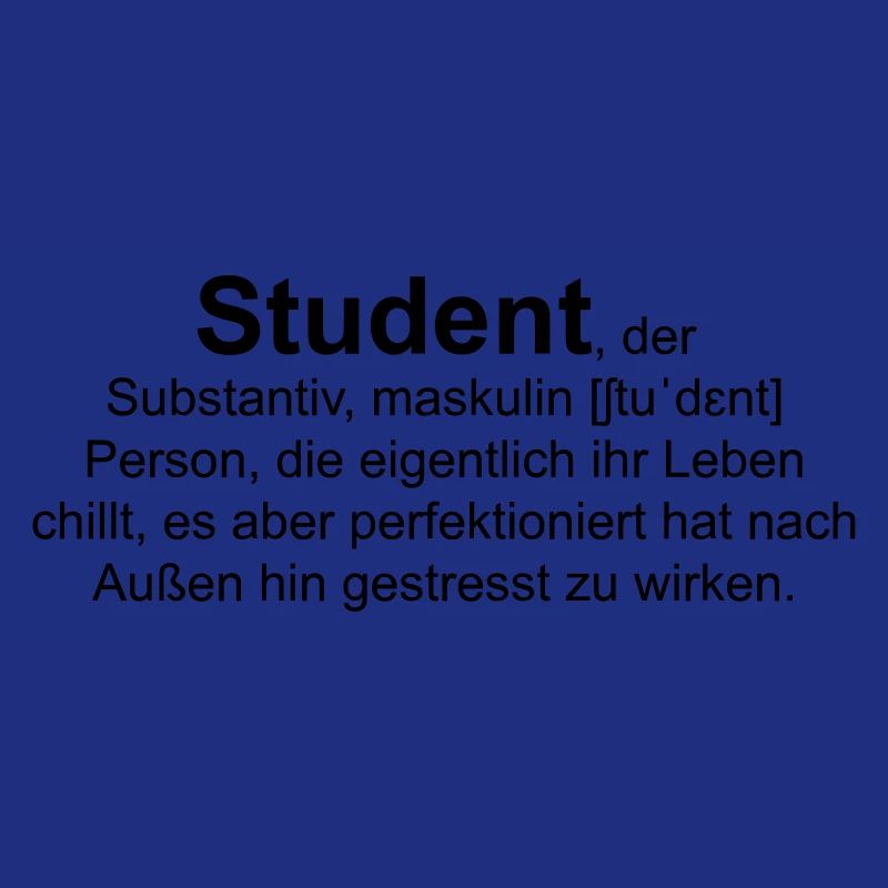 Student, der