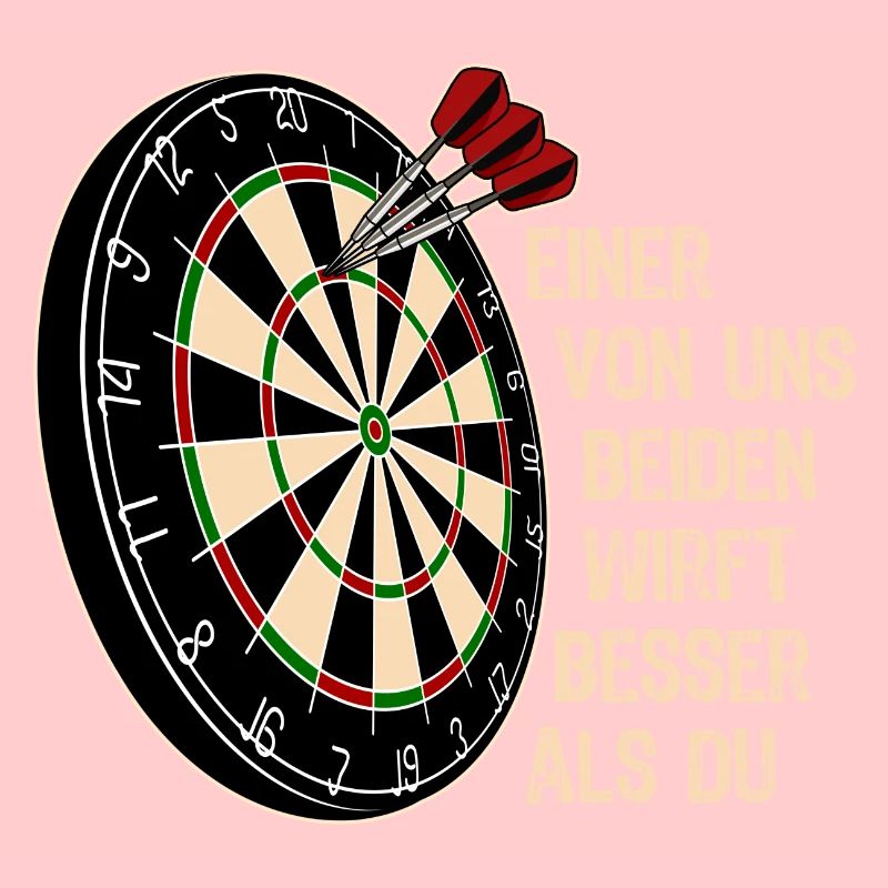 Einer von uns beiden - Dart Spruch