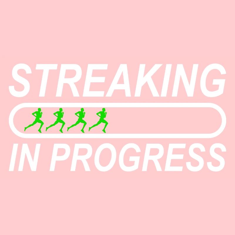 Streaking in Progress - Streak Runner