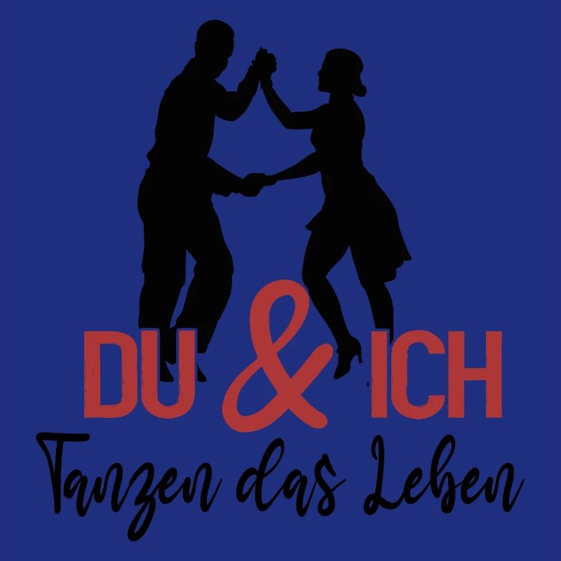 Du und ich tanzen das Leben