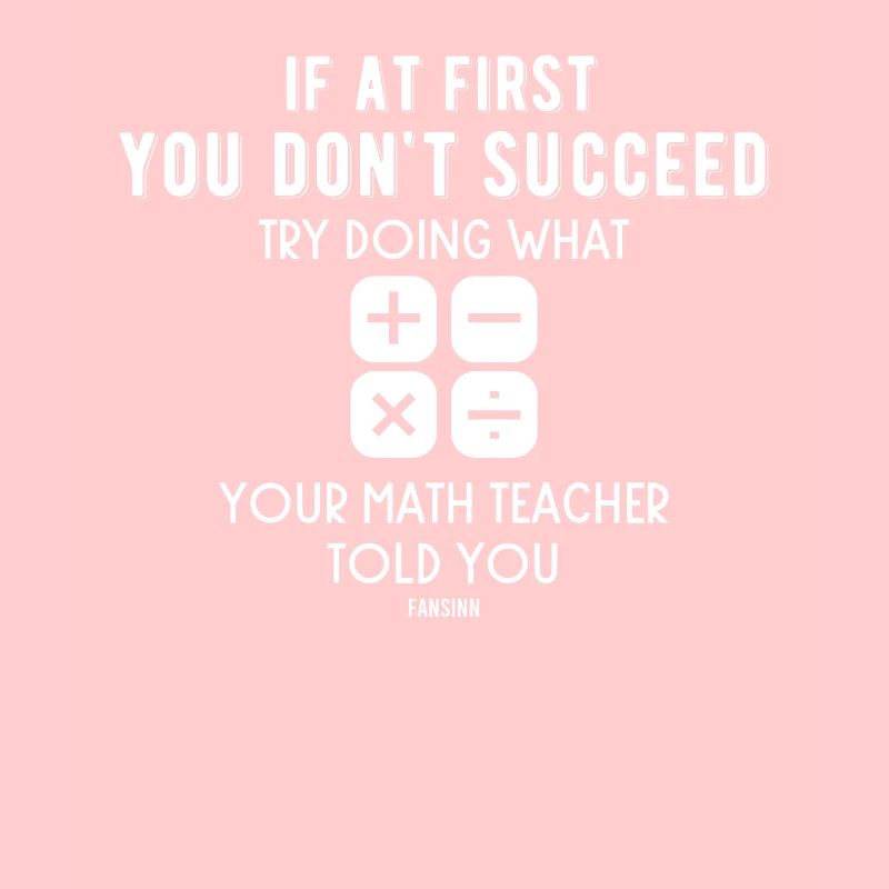 Math funny teacher saying arithmetic