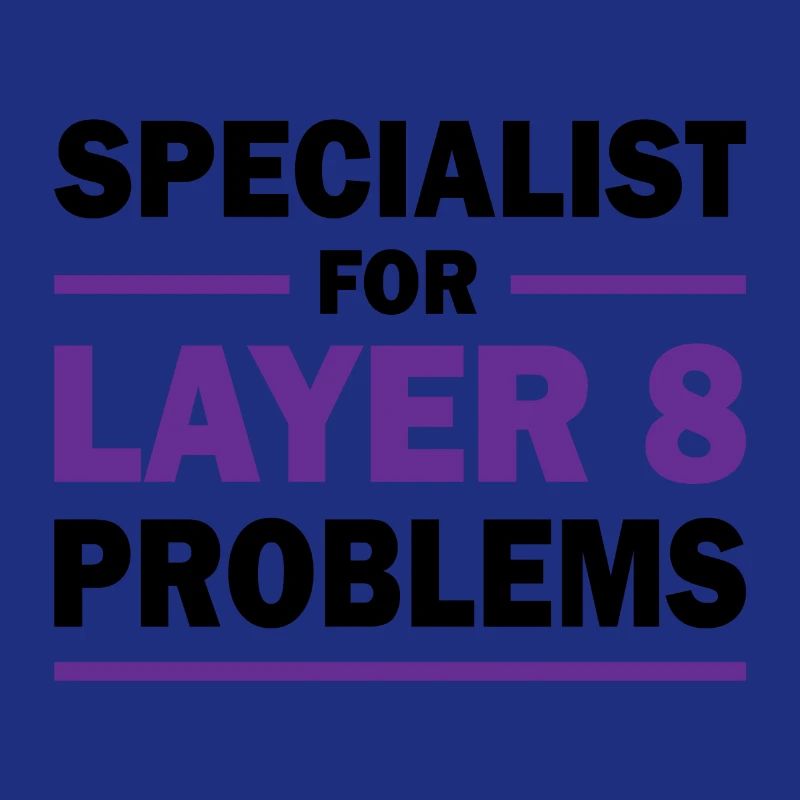 Layer 8 Programmierer Spruch Geschenk