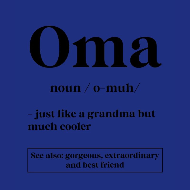 Oma Definition - Muttertagsgeschenk