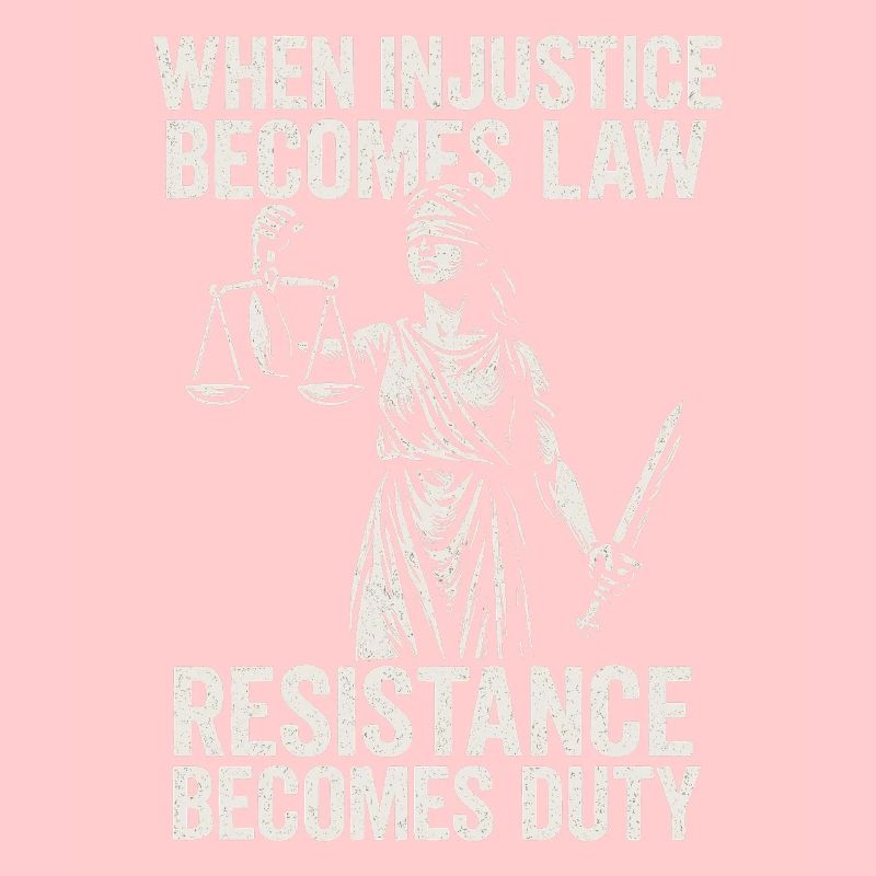 Quand l’injustice devient juste, la résistance devient