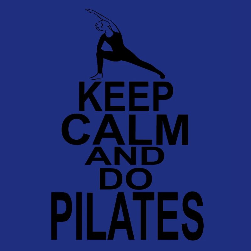 Keep Calm and do Pilates