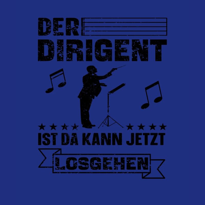 Lustiger Dirigent Dirigieren Spruch