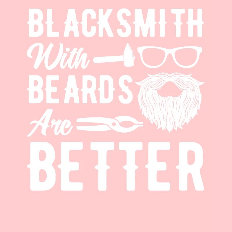 blacksmith With Beards Are Better