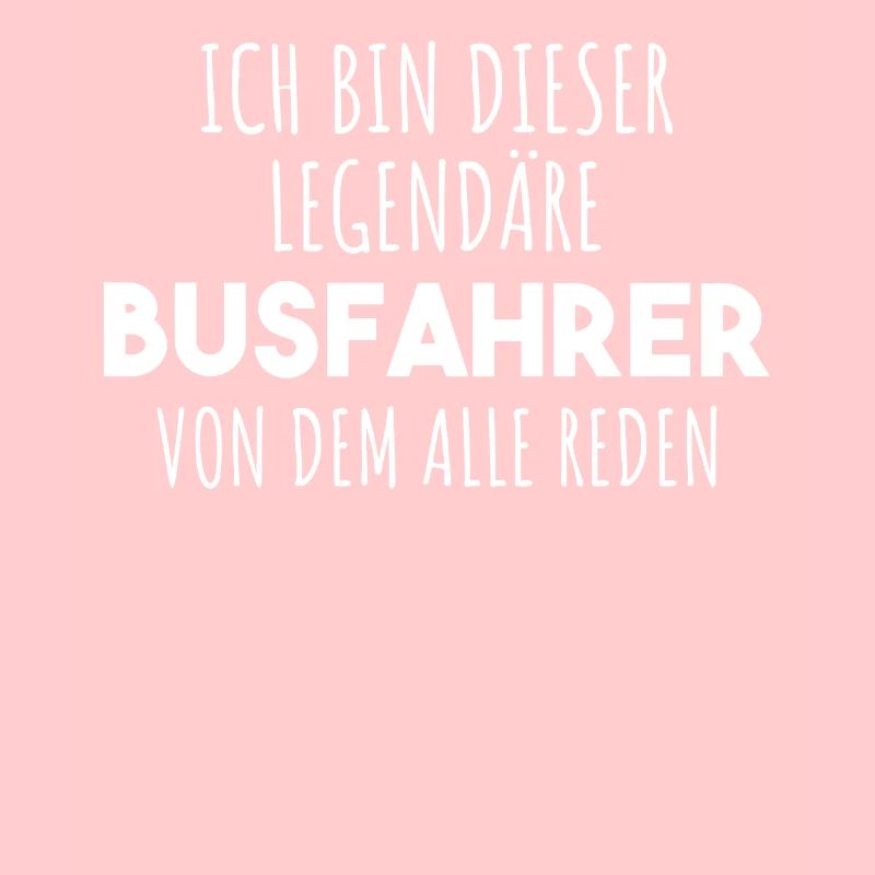 Busfahrer Spruch