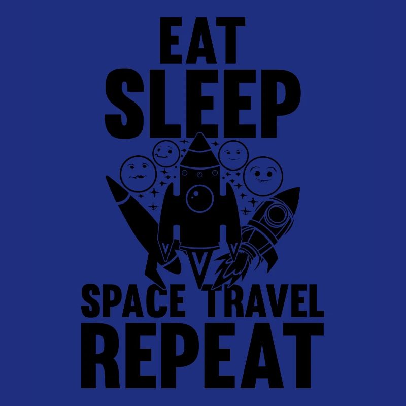 Mangez dormir Voyage dans l’espace Répéter - Space Ship Planets