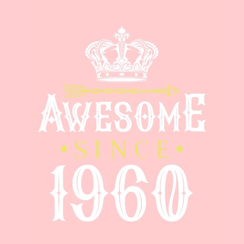 1960 awesome since