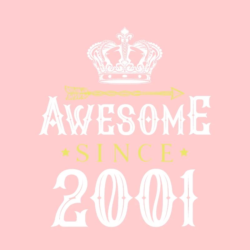 2001 awesome since