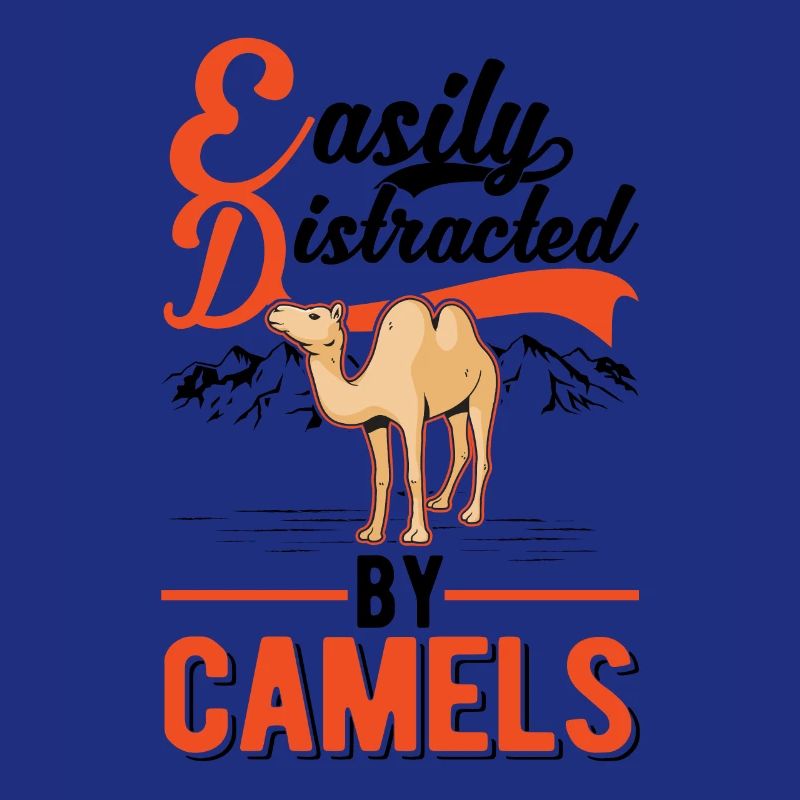 Easily distracted by Camels Großkamel Kamel
