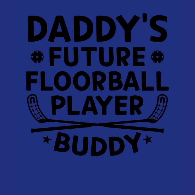 Daddy’s Future Floorball Player Buddy - Plancher pour bébé