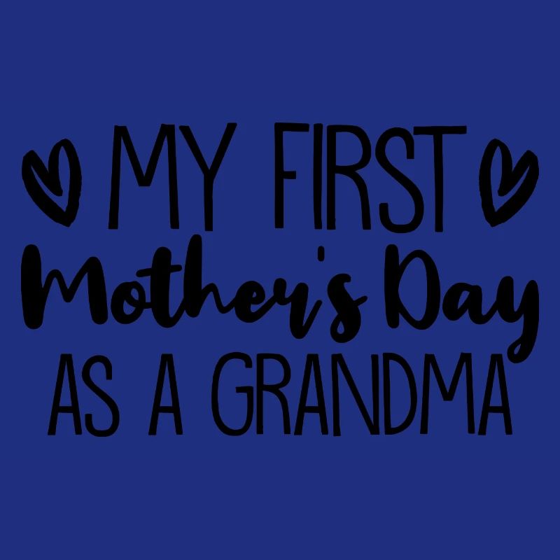 Mein erster Muttertag Oma Neue Großmutter Mutterta