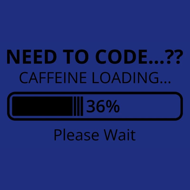 Need To Code Caffeine Loading Please Wait Develope