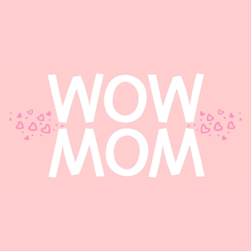 Wow Mama Mutter Muttertag