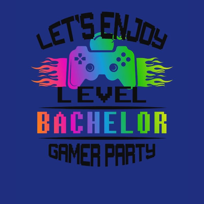 Level BACHELOR keep calm and game on