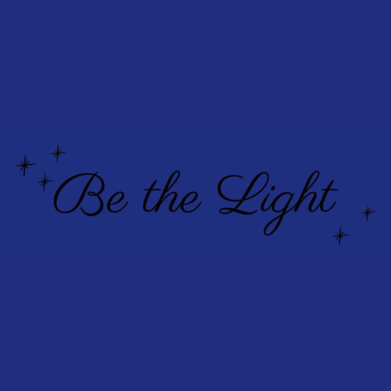 Be the Light