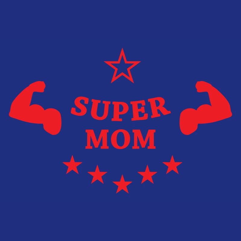 Super Mom - Muttertag