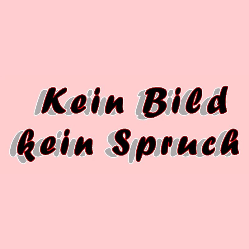 Kein Bild kein Spruch – Anti‑Spruch Minimalismus