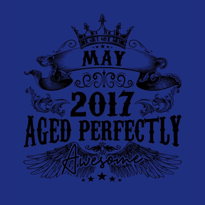 | 2017 Mai Perfekt gealtert 2017 Geburtstagsgeschenk