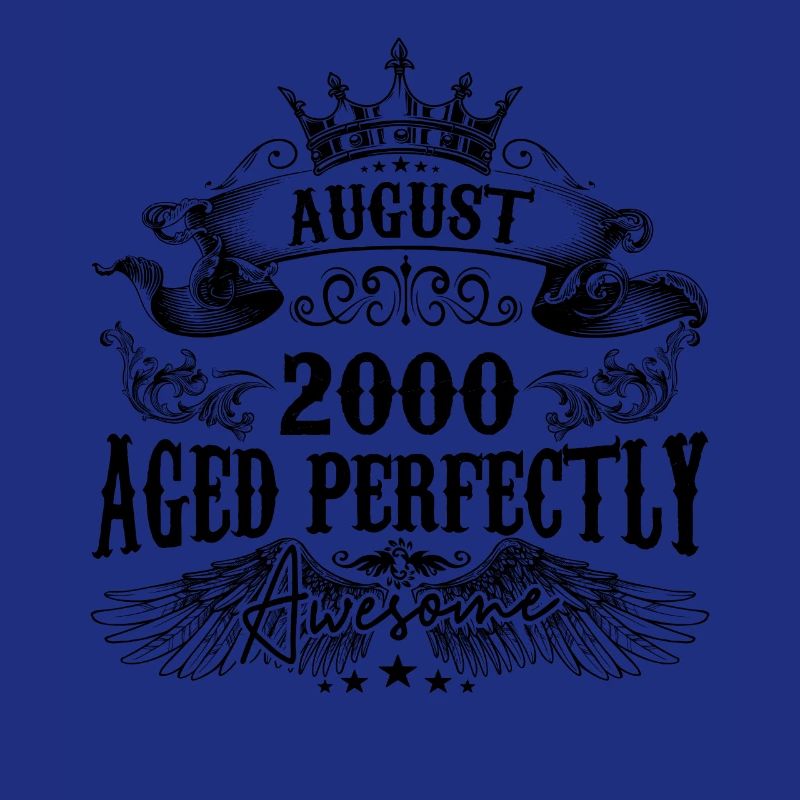 2000 | August Aged Perfectly 2000 birthday gift