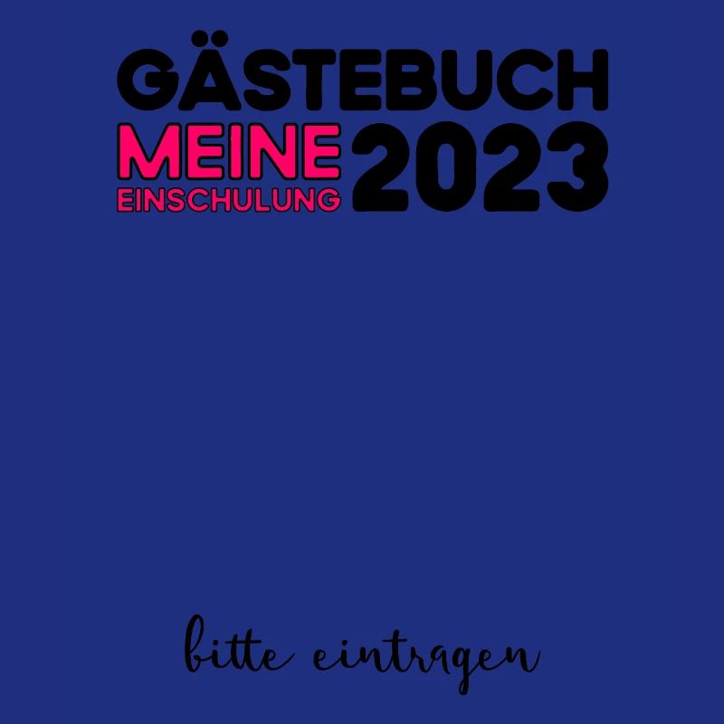 Gästebuch Einschulung 2023 Bitte Eintragen Schule