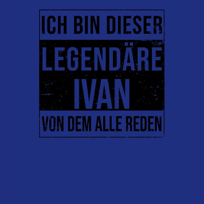 I'm this legendary for Ivan
