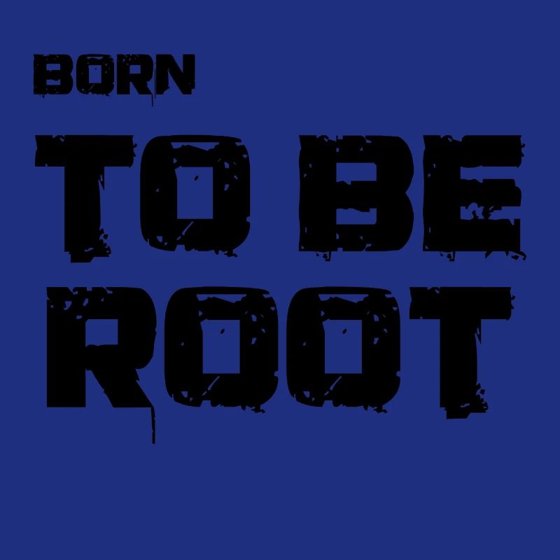Born to be root. IT Administratoren, Admin, Nerds
