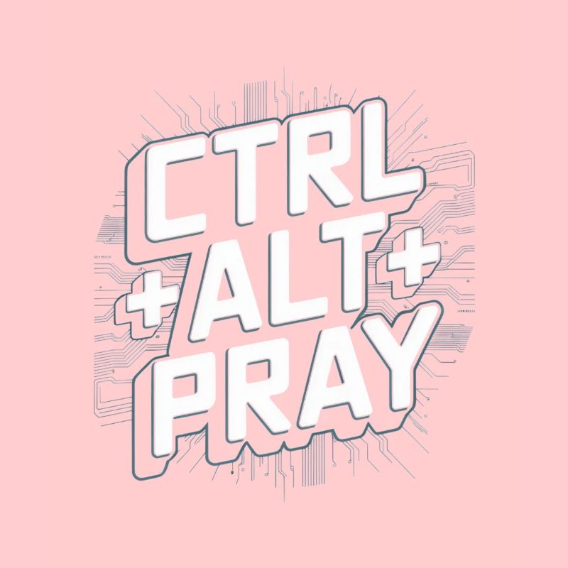 Christian Humor: Ctrl Alt Pray